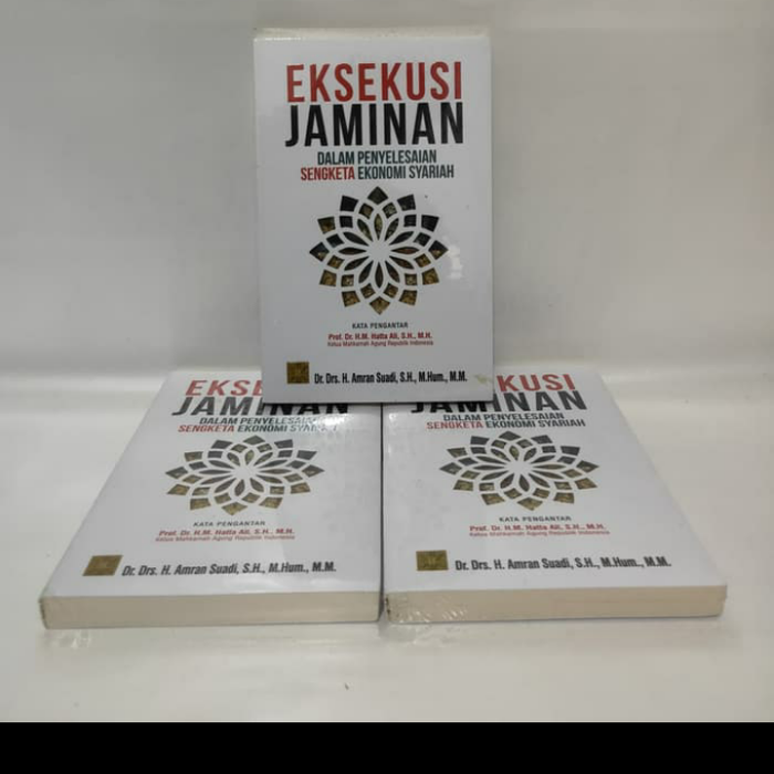 Jual BUKU EKSEKUSI JAMINAN DALAM PENYELESAIAN SENGKETA EKONOMI SYARIAH ...