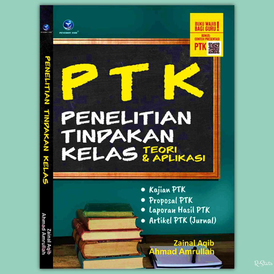 Jual Buku Penelitian Tindakan Kelas (Teori Dan Praktek), Berisi Kajian ...