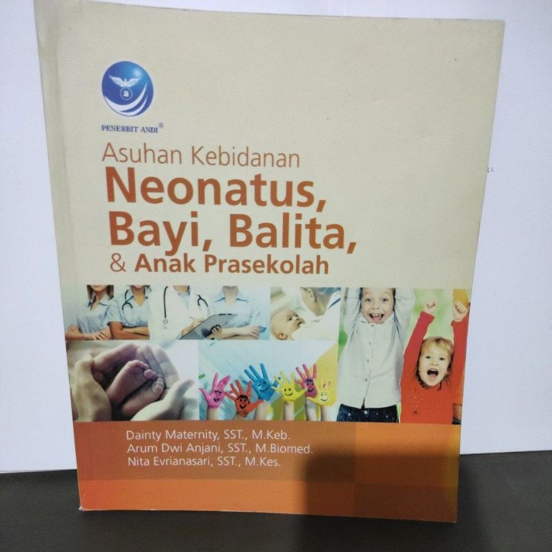 Jual Buku Asuhan Kebidanan Neonatus, Bayi, Balita, &Anak Prasekolah ...