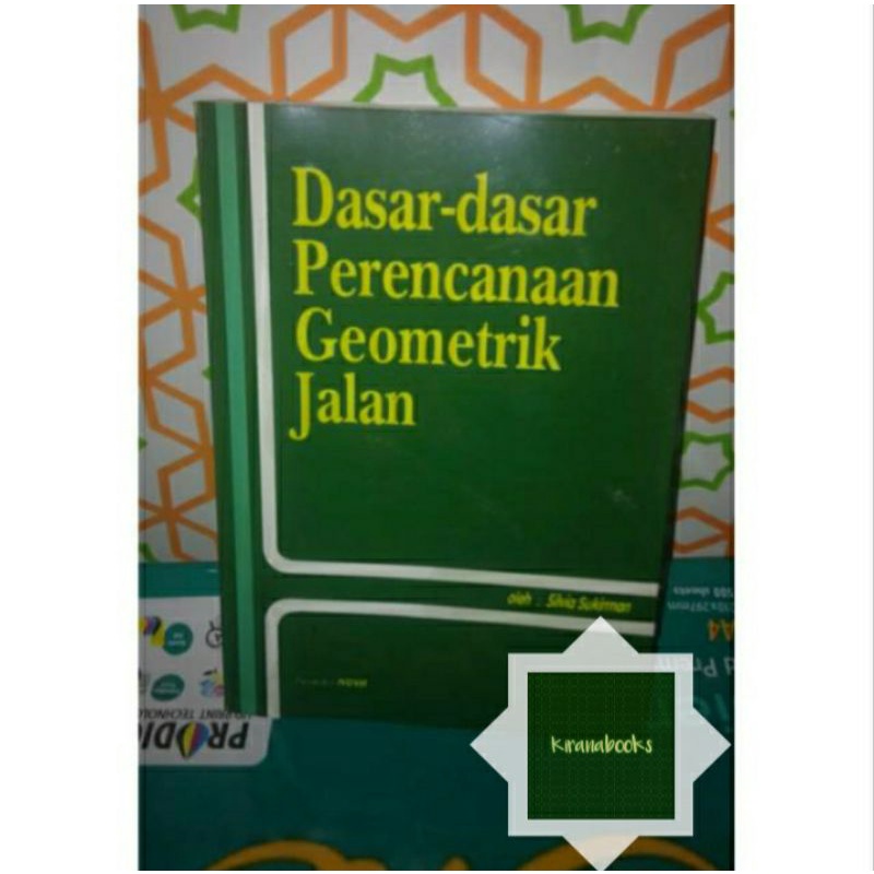 Jual DASAR- DASAR PERENCANAAN GEOMETRIK JALAN - SILVIA SUKIRMAN ...