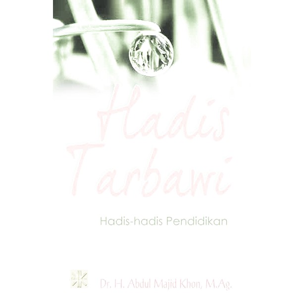 Jual Hadis Tarbawi: Hadis-hadis Pendidikan | Shopee Indonesia