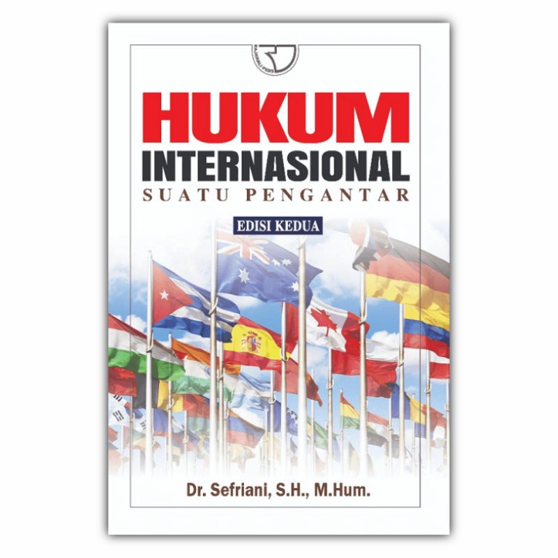 Jual HUKUM INTERNASIONAL SUATU PENGANTAR Dr Sefriani | Shopee Indonesia