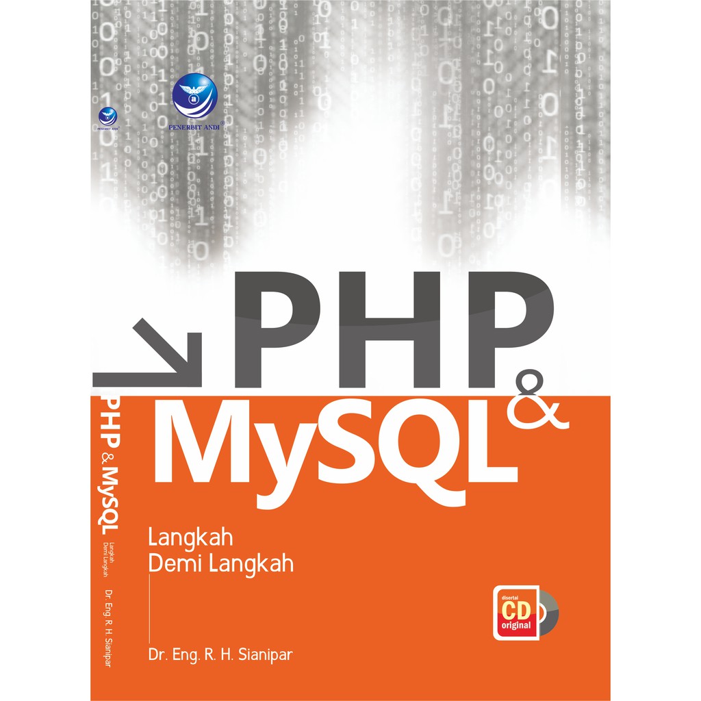 Jual Buku PHP dan MySQL Langkah demi Langkah & cd oleh R.H. Sianipar ...