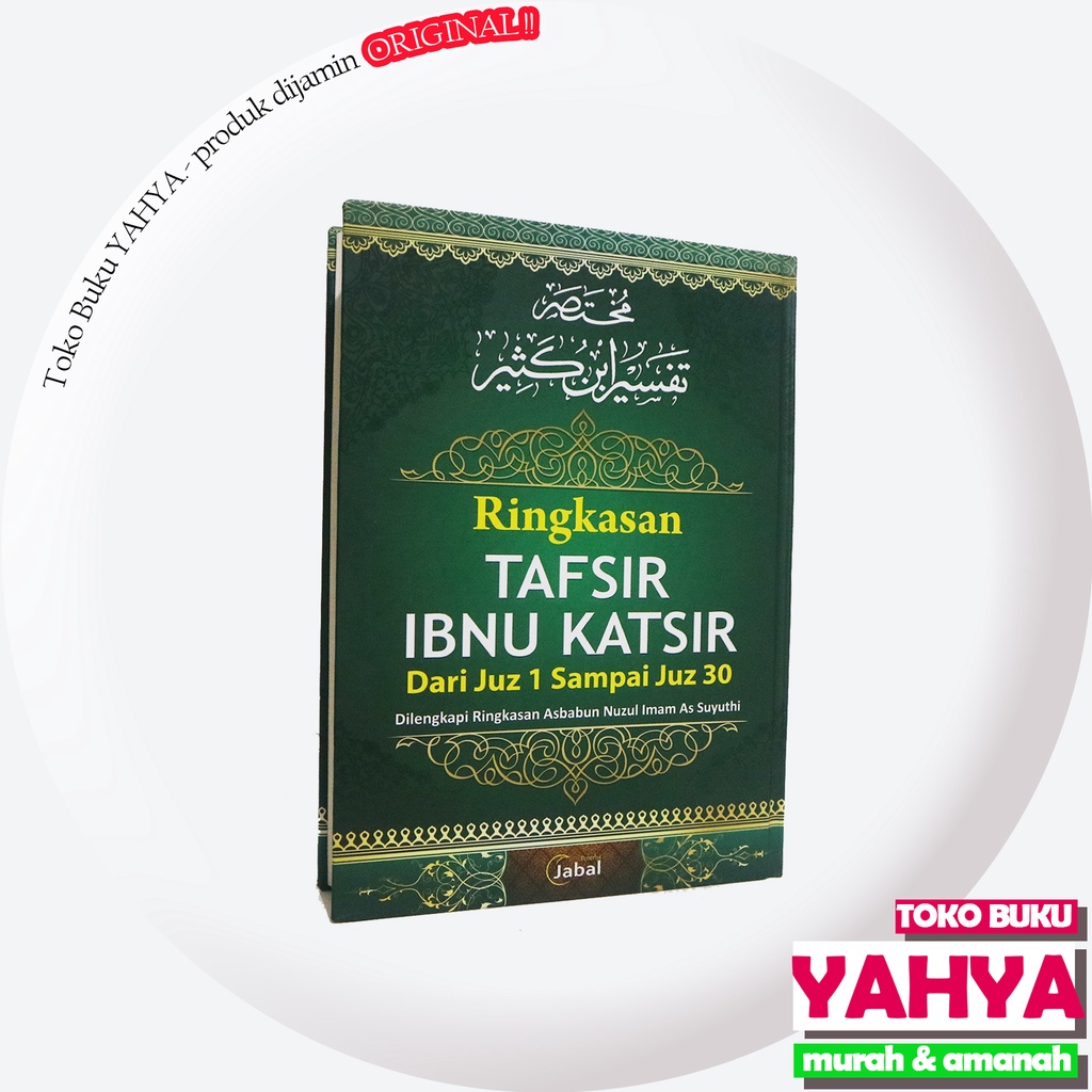 Jual Ringkasan Tafsir Ibnu Katsir Dari Juz 1 - 30 - Penerbit Jabal ...