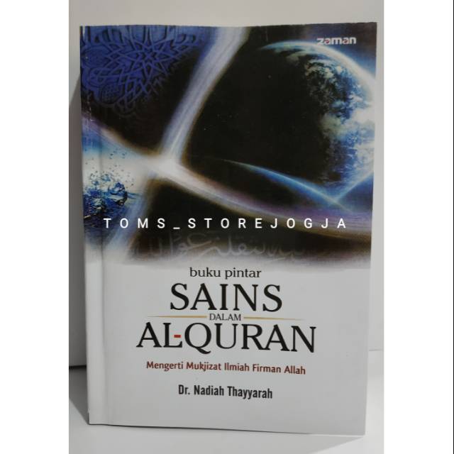 Jual BUKU PINTAR SAINS DALAM AL-QURAN (NADIAH THAYYARAH) | Shopee Indonesia
