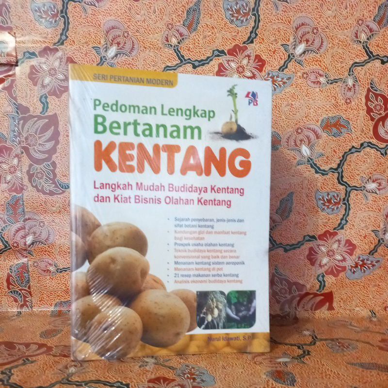 Jual Buku Pertanian - Pedoman Lengkap Bertanam Kentang (Seri Pertanian ...