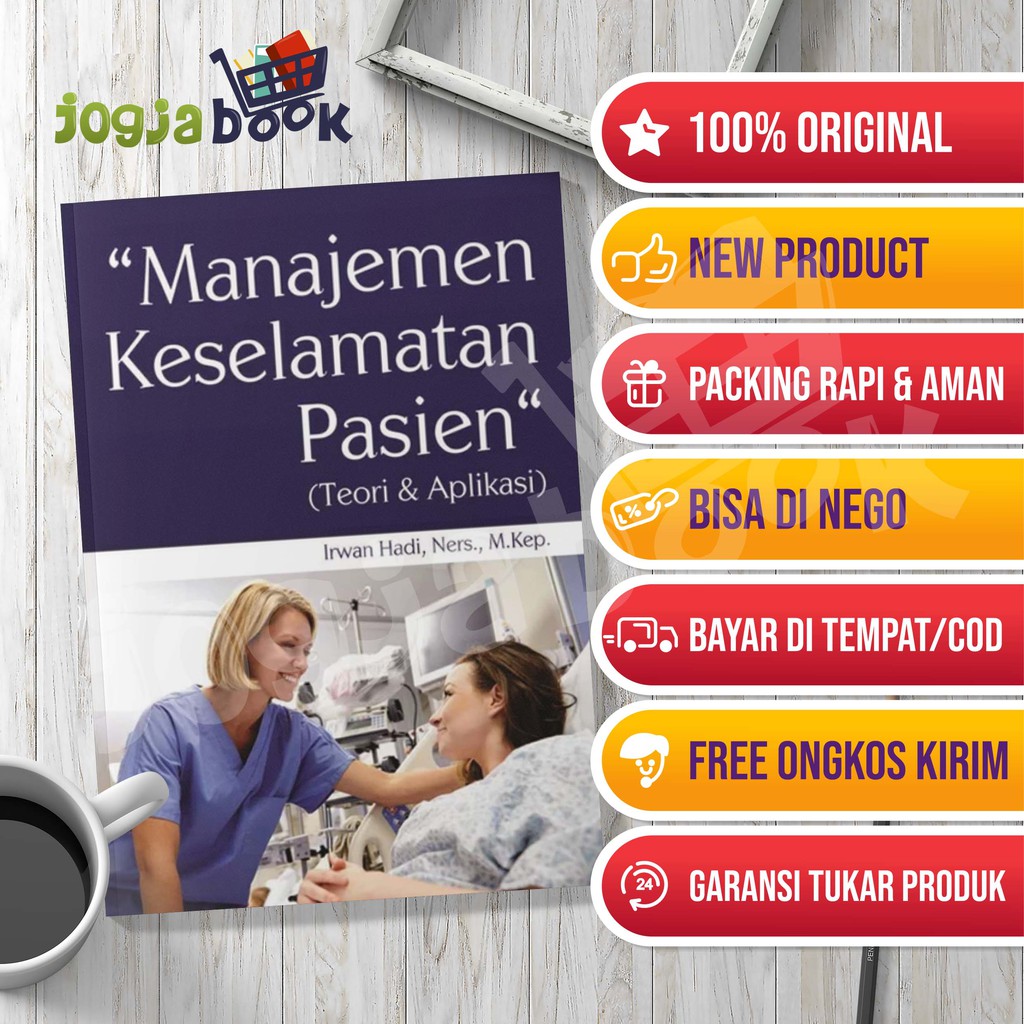 Jual Buku Ajar Manajemen Keselamatan Pasien Teori Dan Aplikasi | Shopee ...