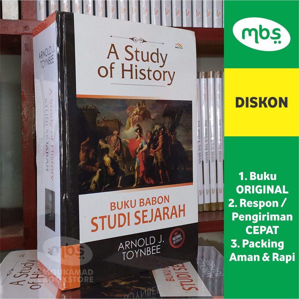 Jual BUKU A STUDY OF HISTORY - Buku Babon Studi Sejarah - Arnold J ...