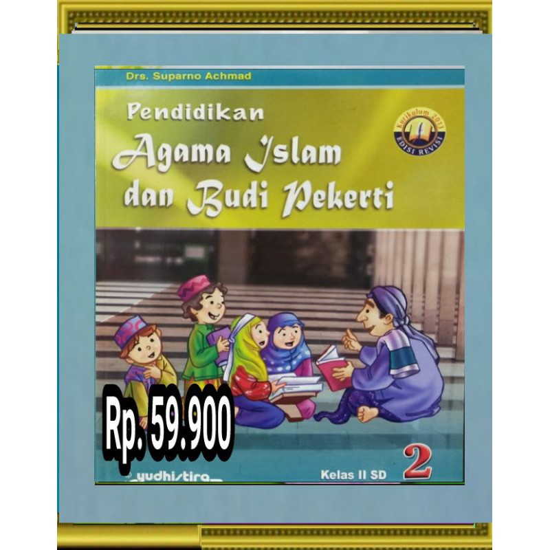 Jual Buku PAI / Pendidikan Agama Islam Dan Budipekerti Kelas 2 SD/MI ...