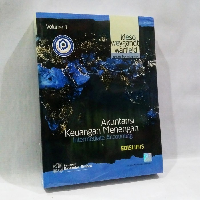 Jual Buku Akuntansi Keuangan Menengah Kieso Edisi IFRS VOLUME 1 ...