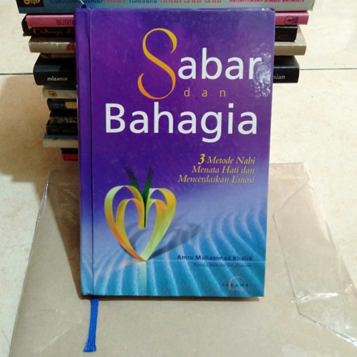 Jual ORI BUKU SABAR DAN BAHAGIA 3 METODE NABI MENATA HATI DAN ...