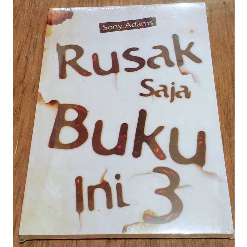 Jual Buku Rusak Saja Buku Ini 3 By Sony Adams | Shopee Indonesia