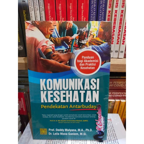 Jual KOMUNIKASI KESEHATAN ( Pendekatan Antarbudaya ) - Prof. Deddy ...