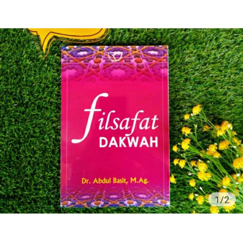 Jual Filsafat Dakwah - Abdul Basit | Shopee Indonesia