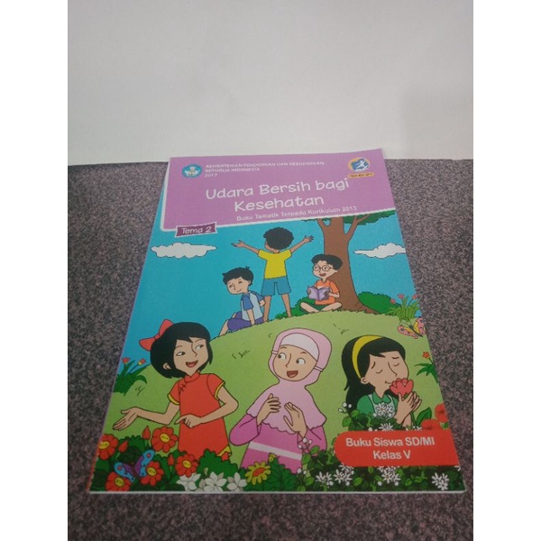 Jual buku tematik terpadu kurikulum 2013 tema 2 untuk SD kelas 5 ...