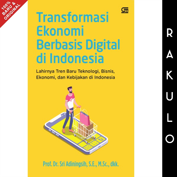 Jual Buku Transformasi Ekonomi Berbasis Digital Di Indonesia | Shopee ...