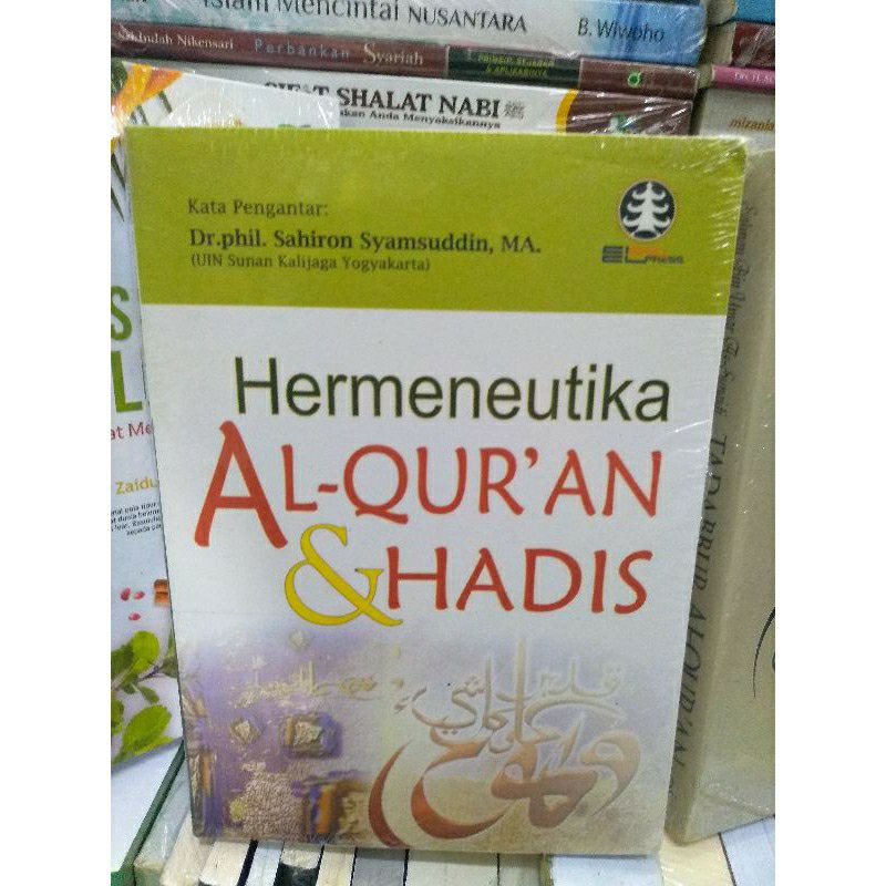 Jual HERMENEUTIKA AL QURAN DAN HADIS - PHILL SAHIRON SYAMSUDIN | Shopee ...