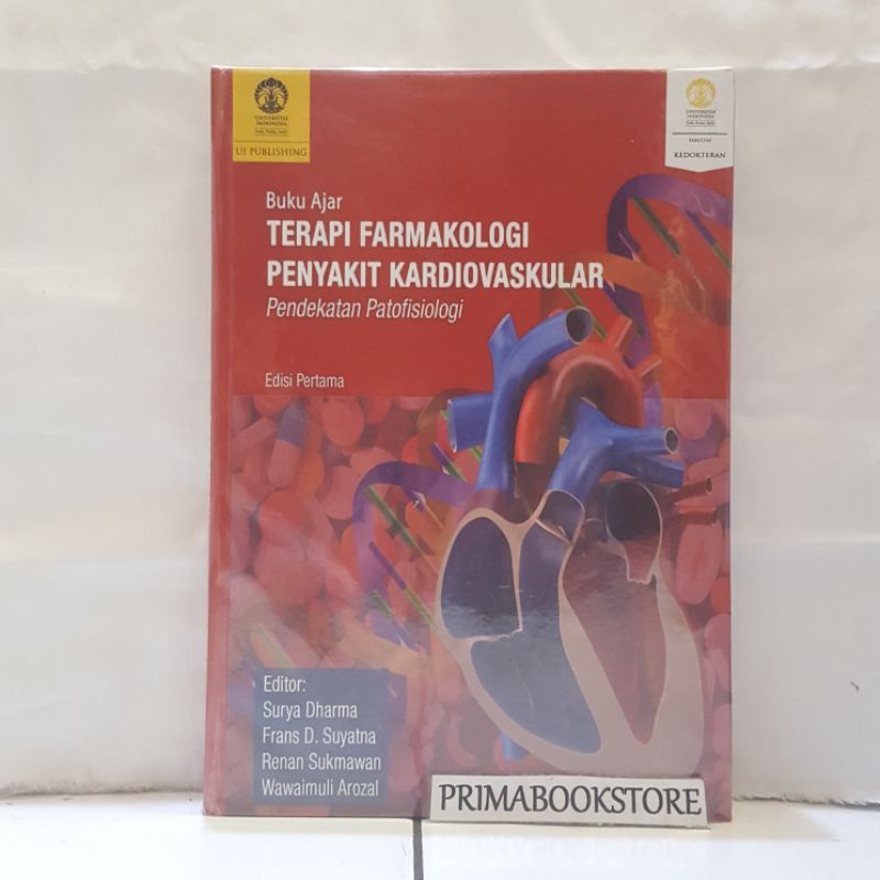 Jual ORIGINAL Buku Ajar Terapi Farmakologi Penyakit Kardiovaskular Pendekatan Patofisiologi