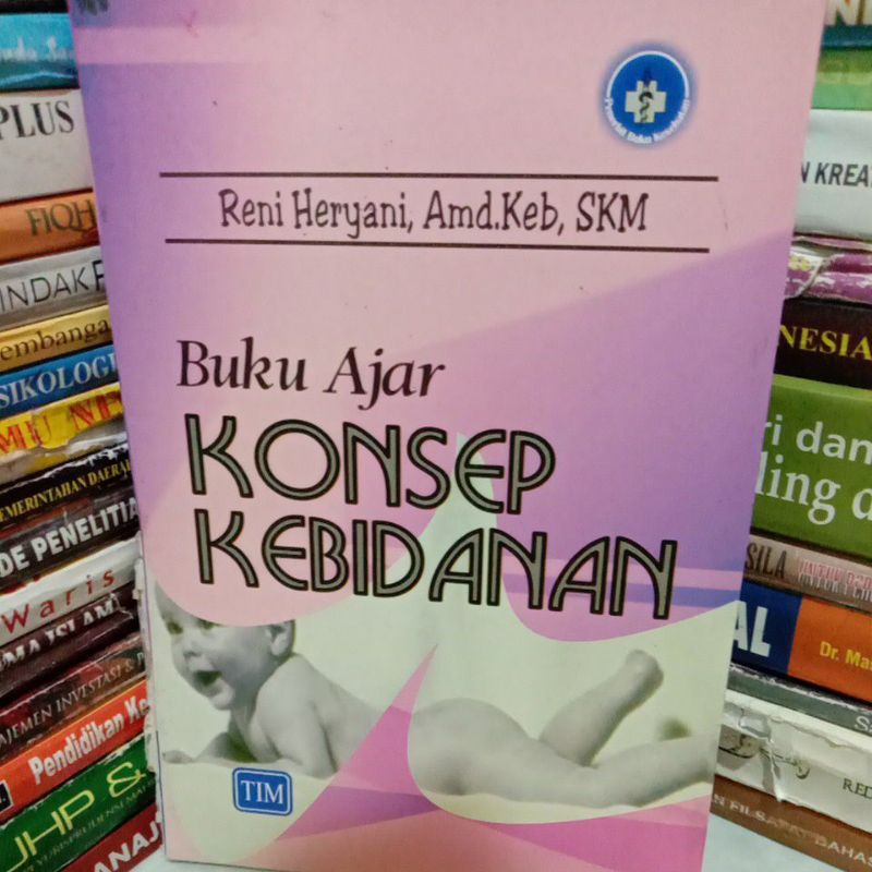 Jual Buku Ajar Konsep Kebidanan By Reni Heryani | Shopee Indonesia