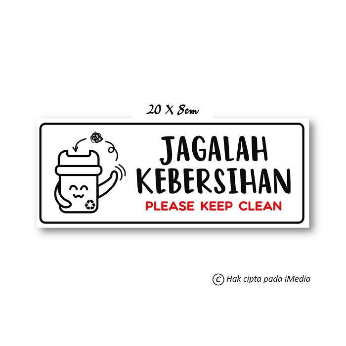 Jual Stiker Jagalah Kebersihan Stiker Vinil Laminasi Glossy Shopee Indonesia