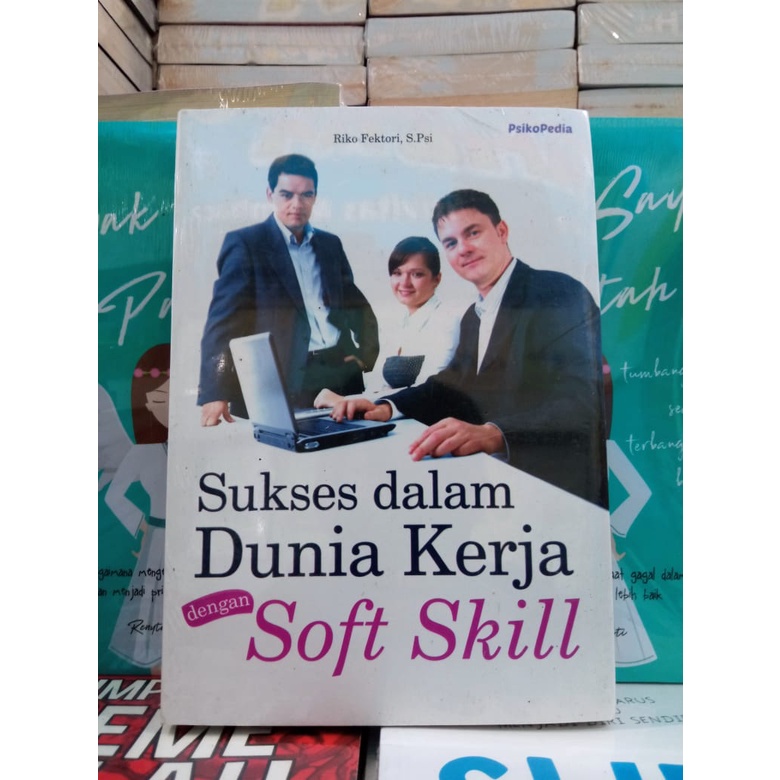 Jual Sukses Dalam Dunia Kerja Dengan Soft Skill Shopee Indonesia