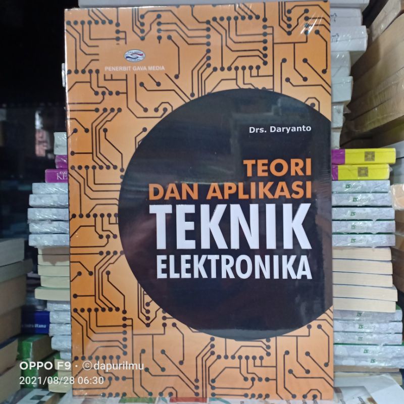 Jual Buku Original: Teori Dan Aplikasi Teknik Elektronika ( TEORI DAN ...