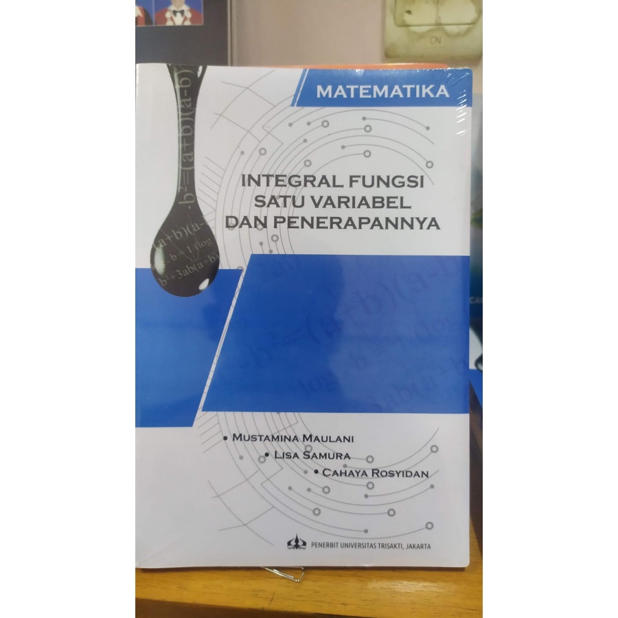 Jual Integral Fungsi Satu Variabel Dan Penerapannya ( Mustamina Maulani ...