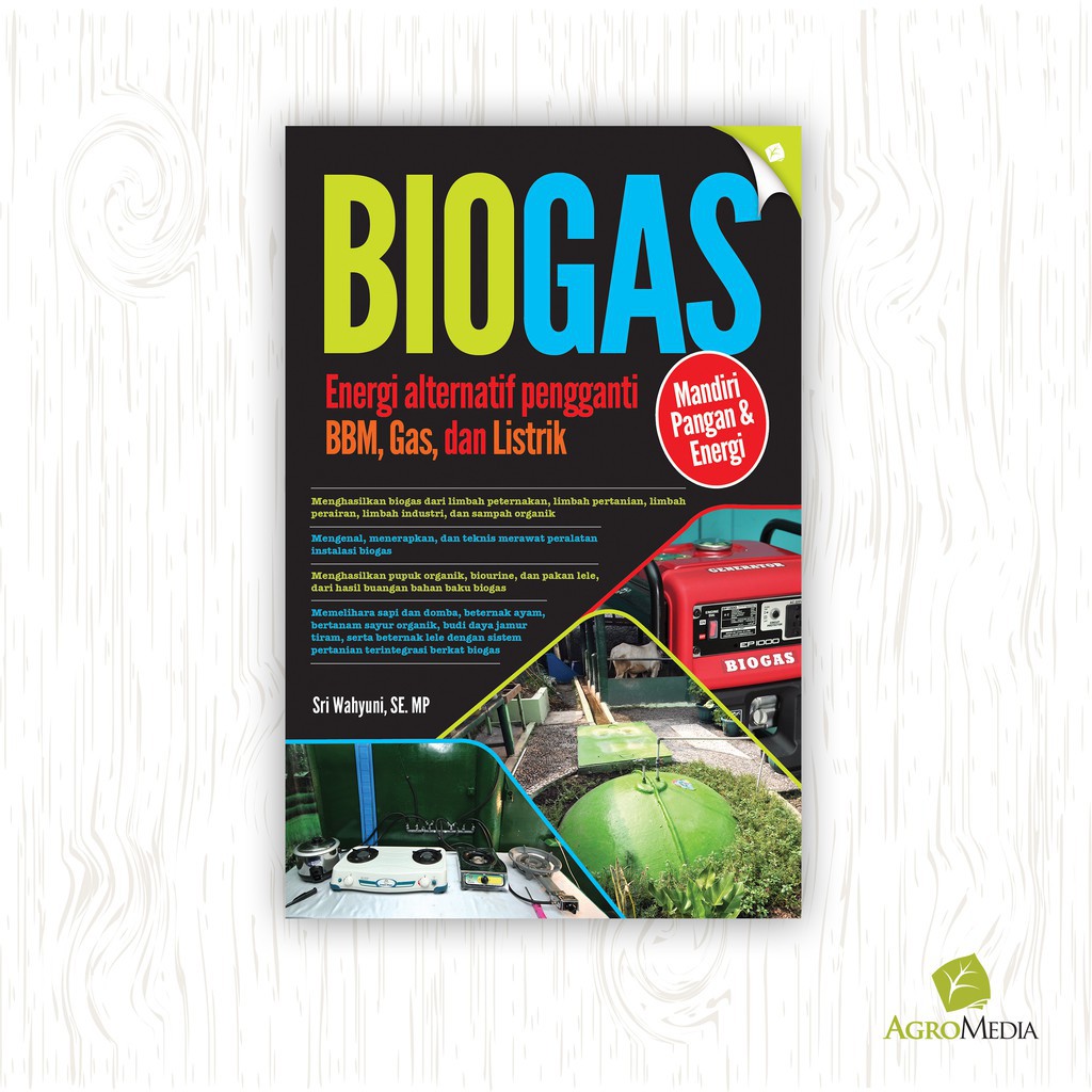 Jual BukuJual Buku Biogas Energi Alternatif Pengganti Bbm, Gas, Dan ...