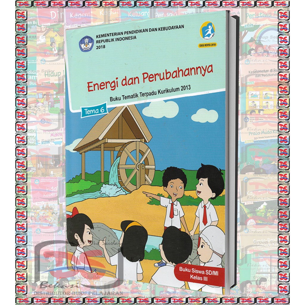 Jual BUKU SISWA Kelas 3 SD Tema 6 Semester 2 Kurikulum 2013 REVISI 2018 ...