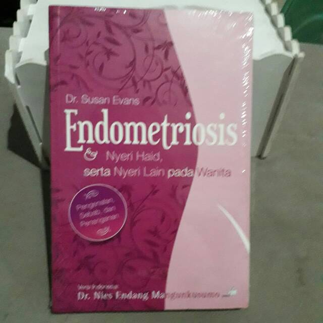 Jual Buku Endometriosis Dan Nyeri Haid Serta Nyeri Lain Pada Wanita By Dr Susan Evans Shopee 