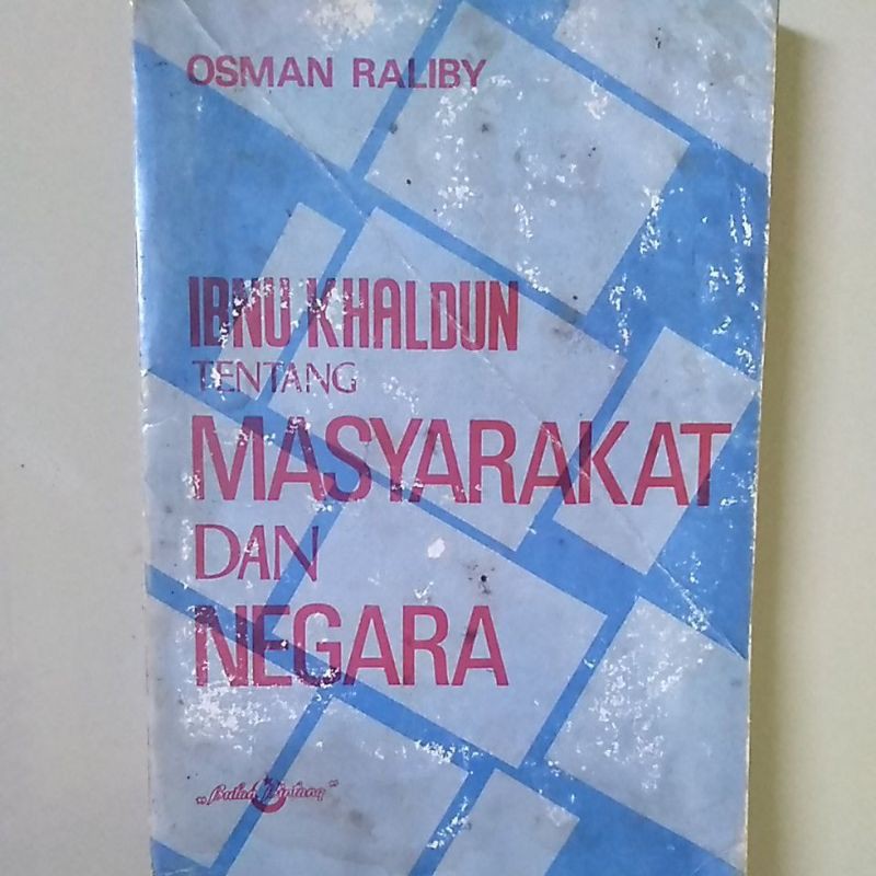 Jual Buku Ibnu Khaldun Tentang Masyarakat Dan Negara Shopee Indonesia 6909