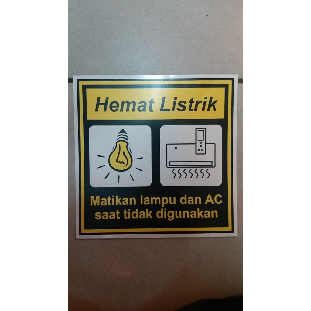 Jual Unik Sign Label Sticker Hemat Listrik Matikan Lampu Dan Ac X Cm Murah Shopee Indonesia