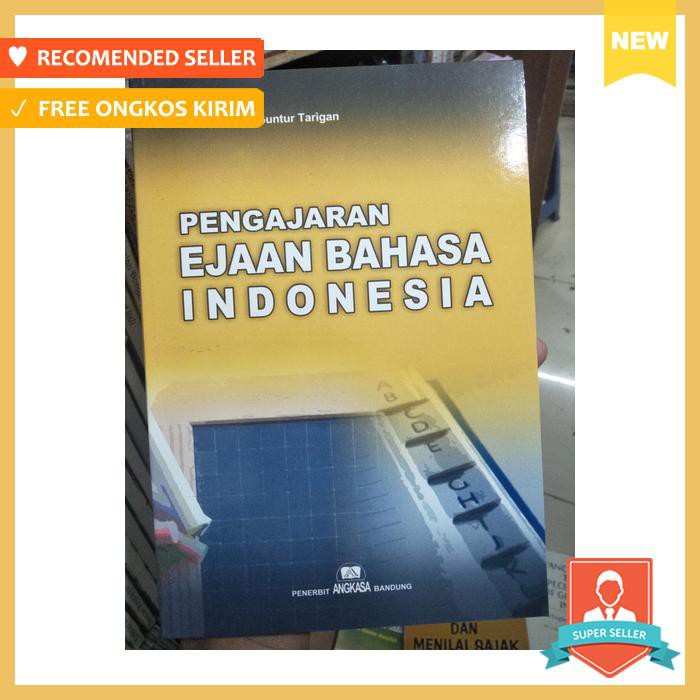 Jual Pengajaran Ejaan Bahasa Indonesia By Prof Dr Guntur Tarigan