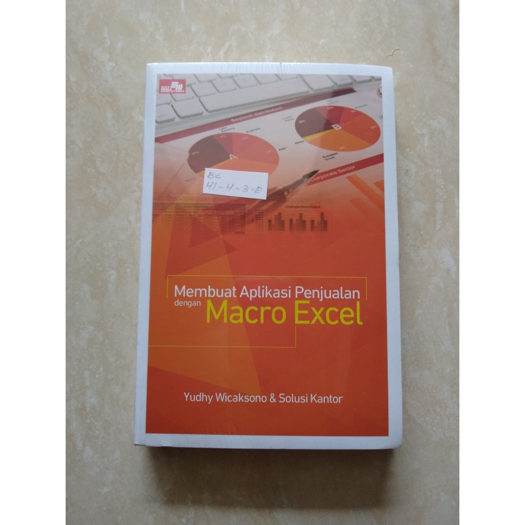 Jual Membuat Aplikasi Penjualan Dengan Macro Excel Yudhy Wicaksono And Solusi Kantor Shopee 6096