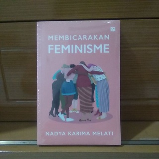 Jual Membicarakan Feminisme (Nadya Karima Melati) | Shopee Indonesia