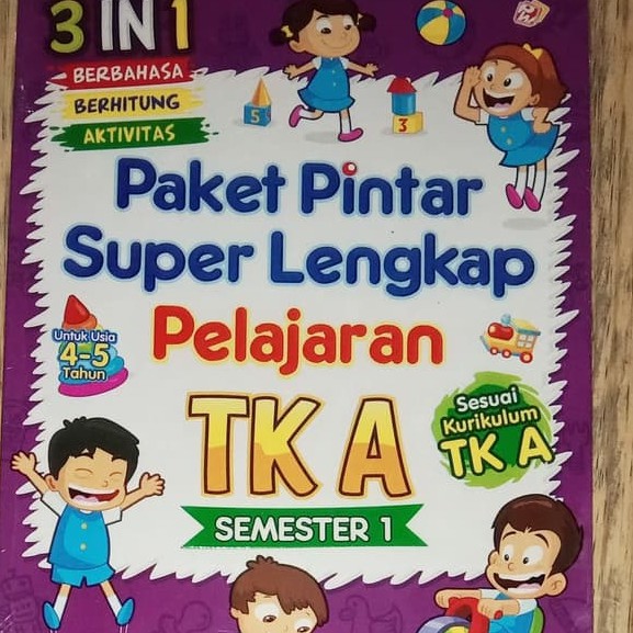 Jual PAKET PINTAR SUPER LENGKAP PELAJARAN TK A SEMESTER 1 (UNTUK USIA 4 ...