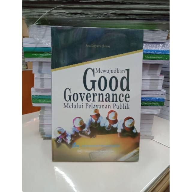 Jual Mewujudkan good governance melalui pelayanan publik Shopee Indonesia