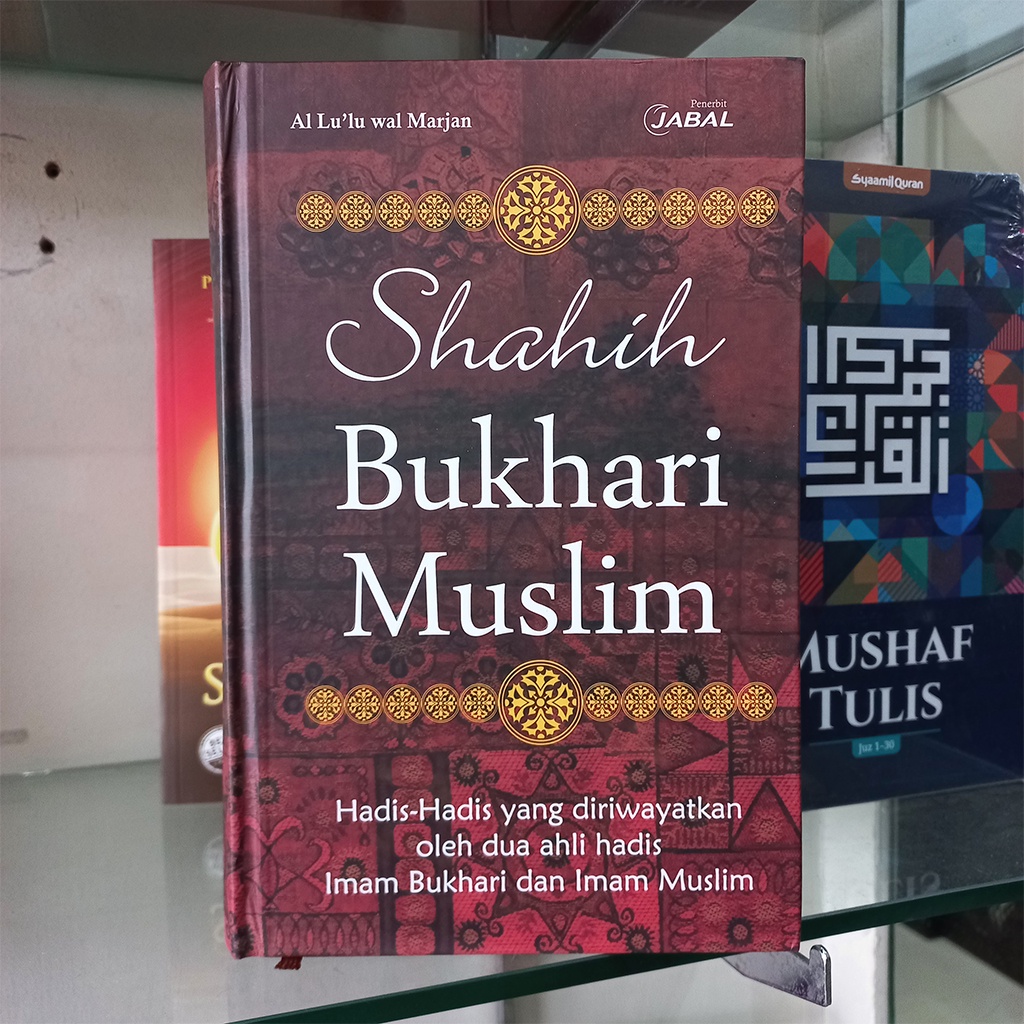 Jual Kitab Ringkasan Shahih Bukhari Dan Shahih Muslim Penerbit Jabal