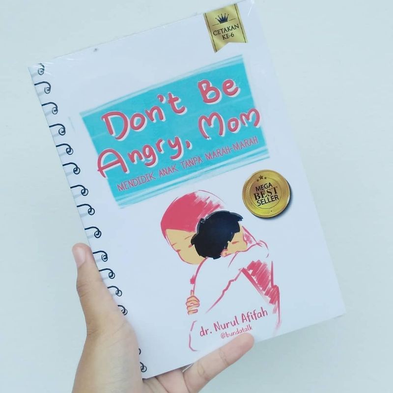 Jual Buku Don't Be Angry Mom (Ready Stock) | Shopee Indonesia