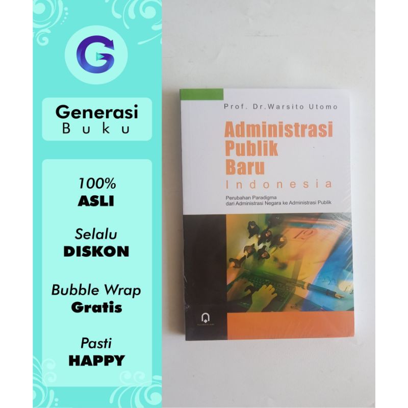 Jual Administrasi Publik Baru Indonesia Oleh Prof Dr Warsito Utomo Pustaka Pelajar Bps