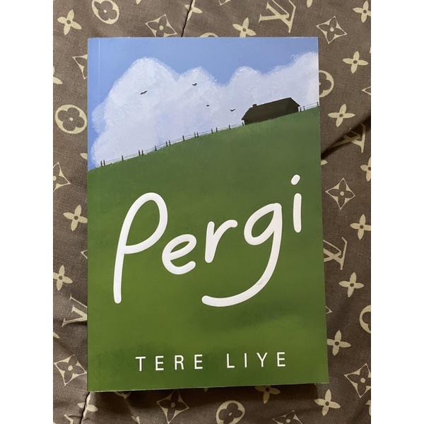 Jual Pergi Tere Liye (booked) | Shopee Indonesia