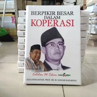 Berpikir Besar Dalam Koperasi