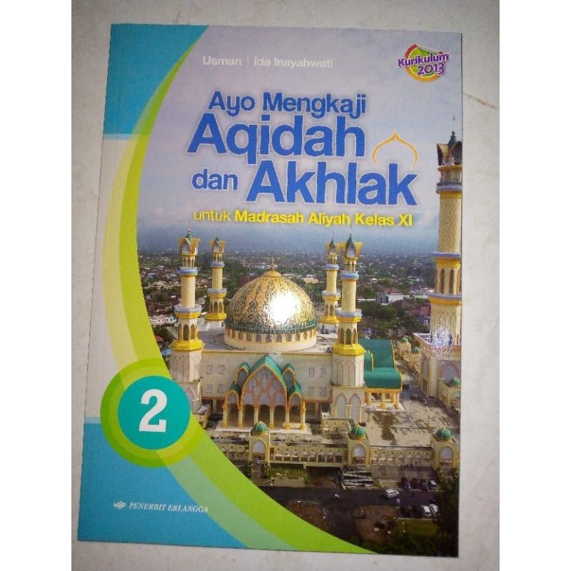 Jual BUKU AYO MENGKAJI AQIDAH DAN AKHLAK UNTUK MADRASAH ALIYAH KELAS 11 ...