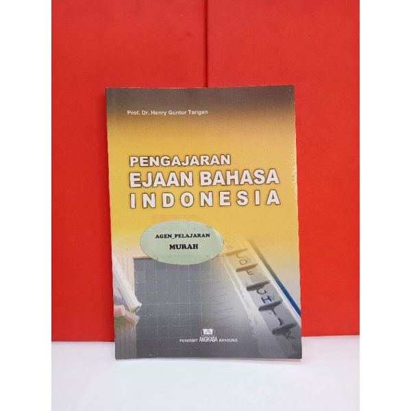 Jual Buku Pengajaran Ejaan Bahasa Indonesia Henry Guntur Tarigan