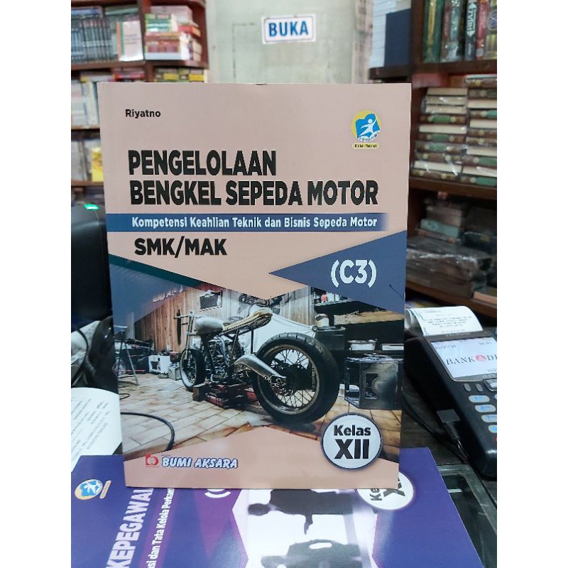 Jual PENGELOLAAN BENGKEL SEPEDA MOTOR SMK KELAS XII.12 REVISI (Bumi ...