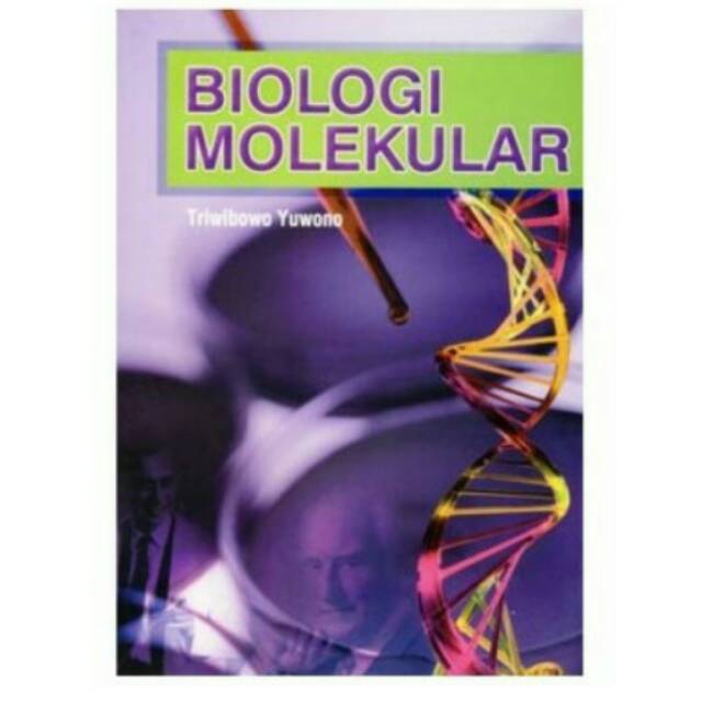 Jual Buku Biologi Molekuler By Triwibowo Yuwono | Shopee Indonesia