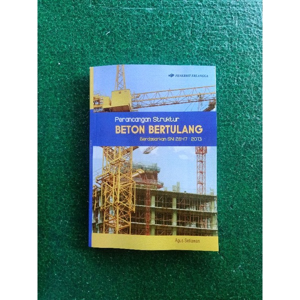 Jual Perancangan Struktur BETON BERTULANG Agus Setiawan | Shopee Indonesia