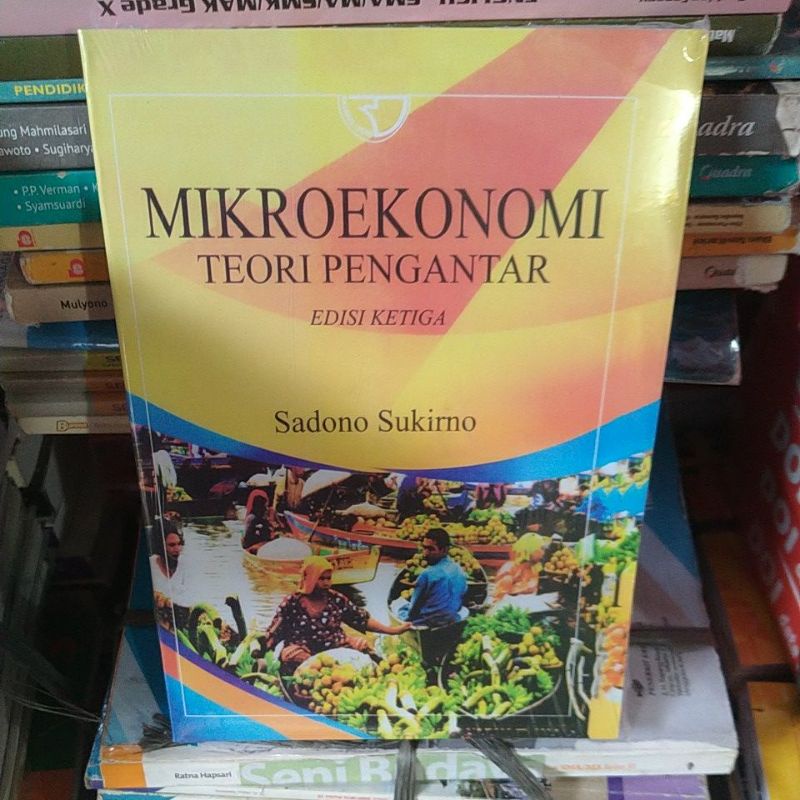 Jual Mikroekonomi Teori Pengantar Edisi Ketiga Sadono Sukirno | Shopee ...