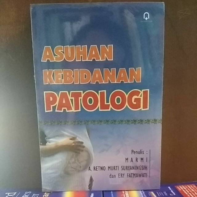 Jual Buku Asuhan Kebidanan Patologi Shopee Indonesia