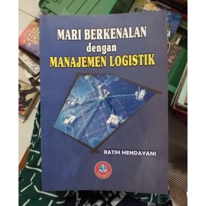 Jual Mari Berkenalan Dengan Manajemen Logistik | Shopee Indonesia